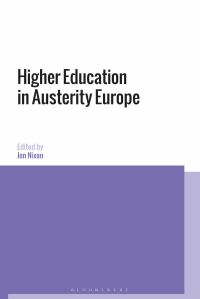 Book Cover for Higher Education in Austerity Europe by Jon Nixon