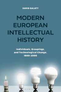 Book Cover for Modern European Intellectual History by David H Galaty