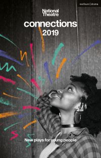 Book Cover for National Theatre Connections 2019 by National Theatre Great Britain