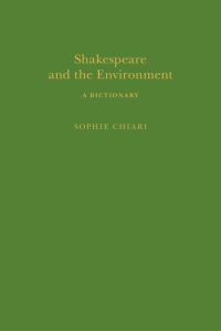 Book Cover for Shakespeare and the Environment by Sophie Chiari