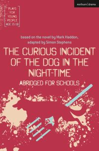 Book Cover for The Curious Incident of the Dog in the Night-Time by Simon Stephens, Mark Haddon