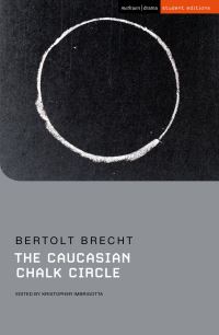 Book Cover for The Caucasian Chalk Circle by Bertolt Brecht