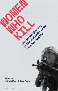 Book Cover for Women Who Kill by David Roche, Cristelle Maury