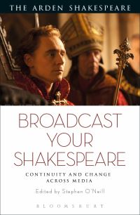 Book Cover for Broadcast Your Shakespeare by Stephen ONeill