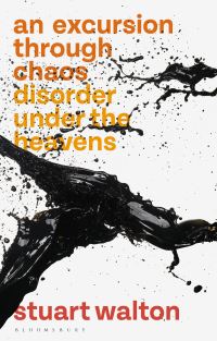 Book Cover for An Excursion Through Chaos by Stuart Walton