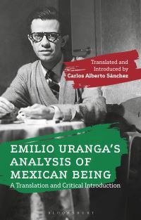 Book Cover for Emilio Uranga's Analysis of Mexican Being by Emilio Uranga, Emilio Uranga