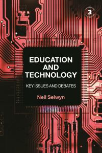 Book Cover for Education and Technology by Neil Selwyn