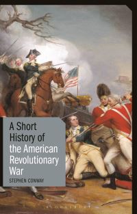Book Cover for A Short History of the American Revolutionary War by Stephen Conway