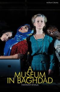 Book Cover for A Museum in Baghdad by Hannah Khalil