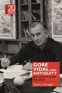Book Cover for Gore Vidal and Antiquity by Quentin J Broughall