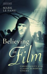 Book Cover for Believing in Film by Mark Le Fanu