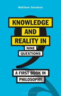 Book Cover for Knowledge and Reality in Nine Questions by Matthew Davidson