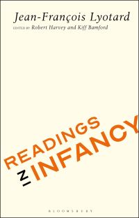 Book Cover for Readings in Infancy by JeanFrançois Lyotard