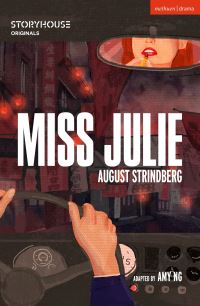 Book Cover for Miss Julie by Amy Ng, August Strindberg