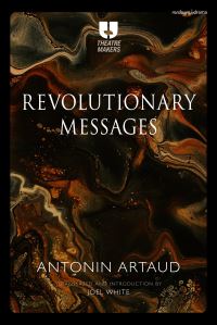 Book Cover for Revolutionary Messages by Antonin Artaud