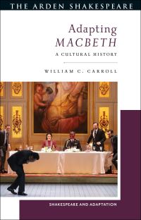Book Cover for Adapting Macbeth by William C Carroll