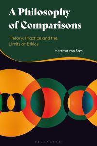 Book Cover for A Philosophy of Comparisons by Hartmut von Sass