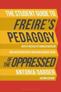 Book Cover for The Student Guide to Freire's Pedagogy of the Oppressed by Antonia Darder