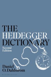Book Cover for The Heidegger Dictionary by Daniel O Dahlstrom