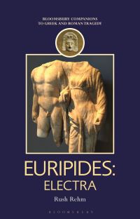 Book Cover for Euripides' Electra by Rush Rehm