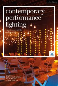 Book Cover for Contemporary Performance Lighting by Katherine Graham, Scott Palmer, Kelli Zezulka