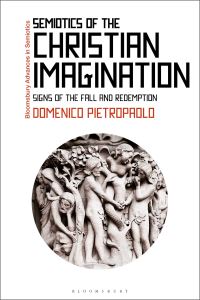 Book Cover for Semiotics of the Christian Imagination by Domenico Pietropaolo