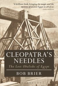 Book Cover for Cleopatra's Needles by Bob Brier