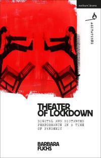 Book Cover for Theater of Lockdown by Barbara Fuchs
