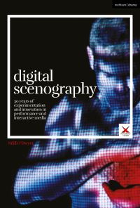 Book Cover for Digital Scenography by Néill ODwyer