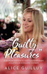 Book Cover for 'Guilty Pleasures' by Alice Guilluy
