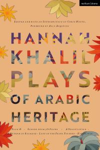 Book Cover for Plays of Arabic Heritage by Hannah Khalil, Hannah Khalil