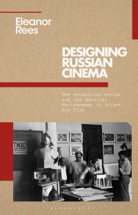 Book Cover for Designing Russian Cinema by Eleanor Rees