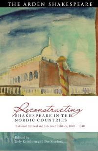 Book Cover for Reconstructing Shakespeare in the Nordic Countries by Nely Keinänen, Per Sivefors