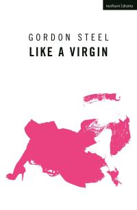 Book Cover for Like a Virgin by Gordon Steel