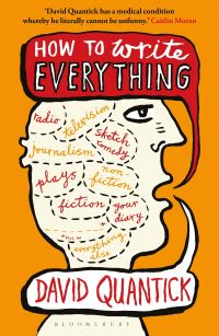 Book Cover for How to Write Everything by David Quantick
