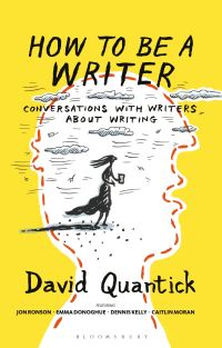 Book Cover for How to Be a Writer by David Quantick