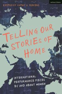 Book Cover for Telling Our Stories of Home by Kathy A Perkins