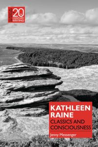 Book Cover for Kathleen Raine by Dr Jenny Messenger