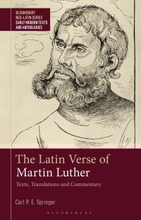 Book Cover for The Latin Verse of Martin Luther by Carl P E Springer