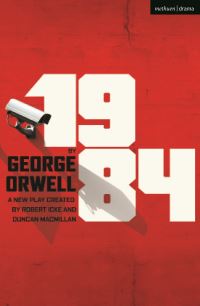 Book Cover for 1984 by Robert Icke, Duncan Macmillan, George Orwell