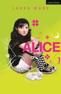 Book Cover for Alice by Laura Wade, Lewis Carroll