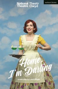 Book Cover for Home, I'm Darling by Laura Wade