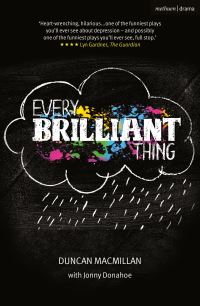 Book Cover for Every Brilliant Thing by Duncan Macmillan