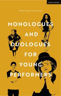 Book Cover for Monologues and Duologues for Young Performers by EmmaLouise Tinniswood
