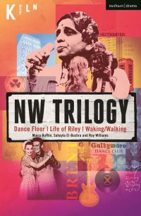 Book Cover for NW Trilogy by Moira Buffini, Roy Williams, Suhayla ElBushra