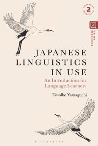 Book Cover for Japanese Linguistics in Use by Toshiko Yamaguchi