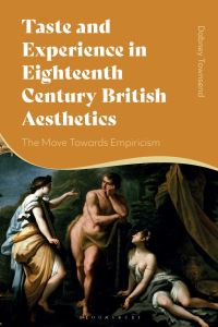 Book Cover for Taste and Experience in Eighteenth-Century British Aesthetics by Dabney Townsend