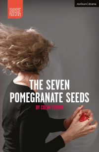 Book Cover for The Seven Pomegranate Seeds by Colin Teevan