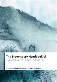 Book Cover for The Bloomsbury Handbook of Language and Death by Dariusz GalasiÔnski, Justyna Ziólkowska