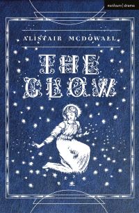 Book Cover for The Glow by Alistair McDowall